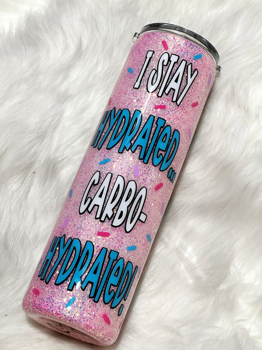 I stay hydrated glitter tumbler