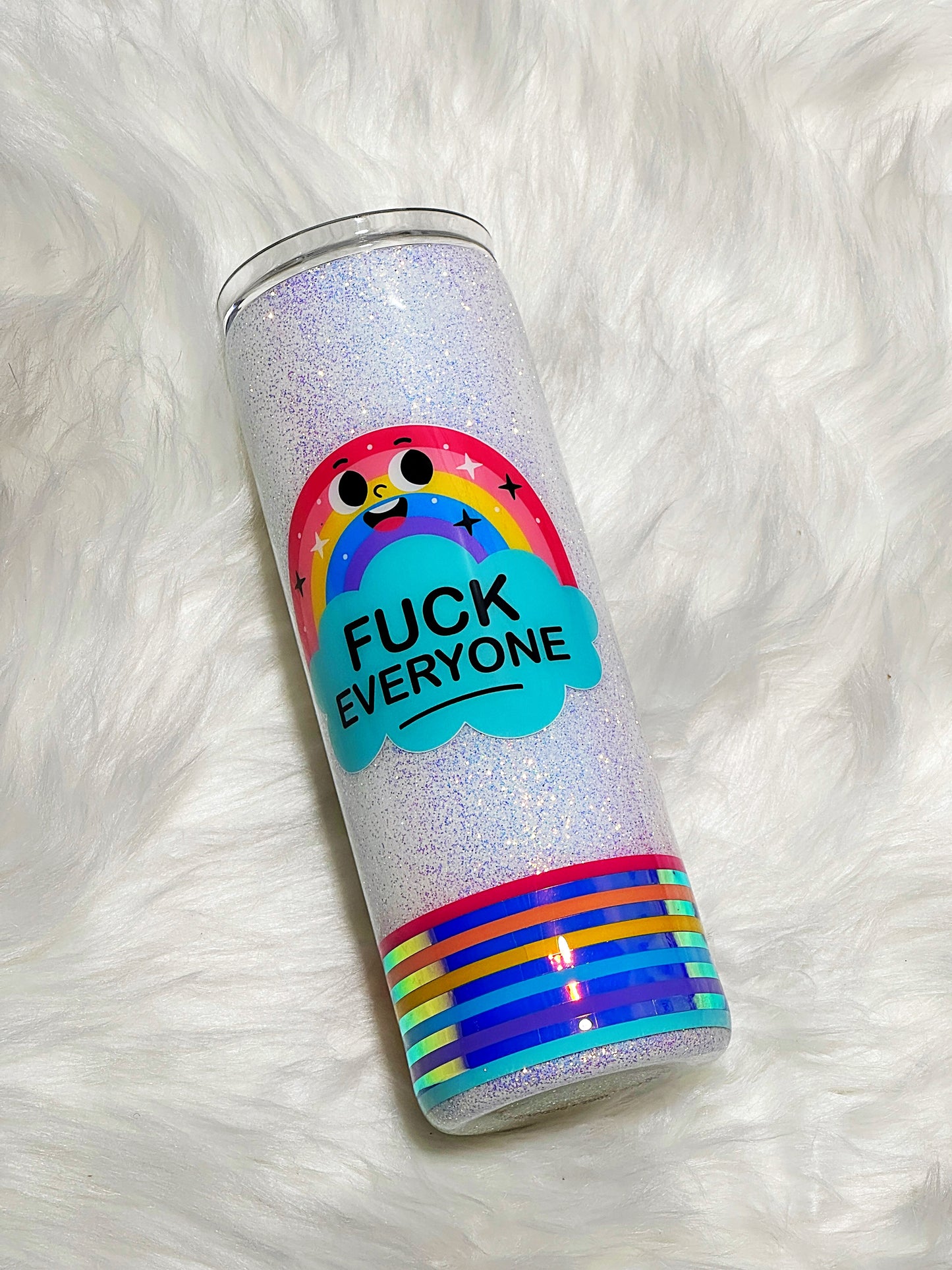 Fuck Everyone rainbow tumbler