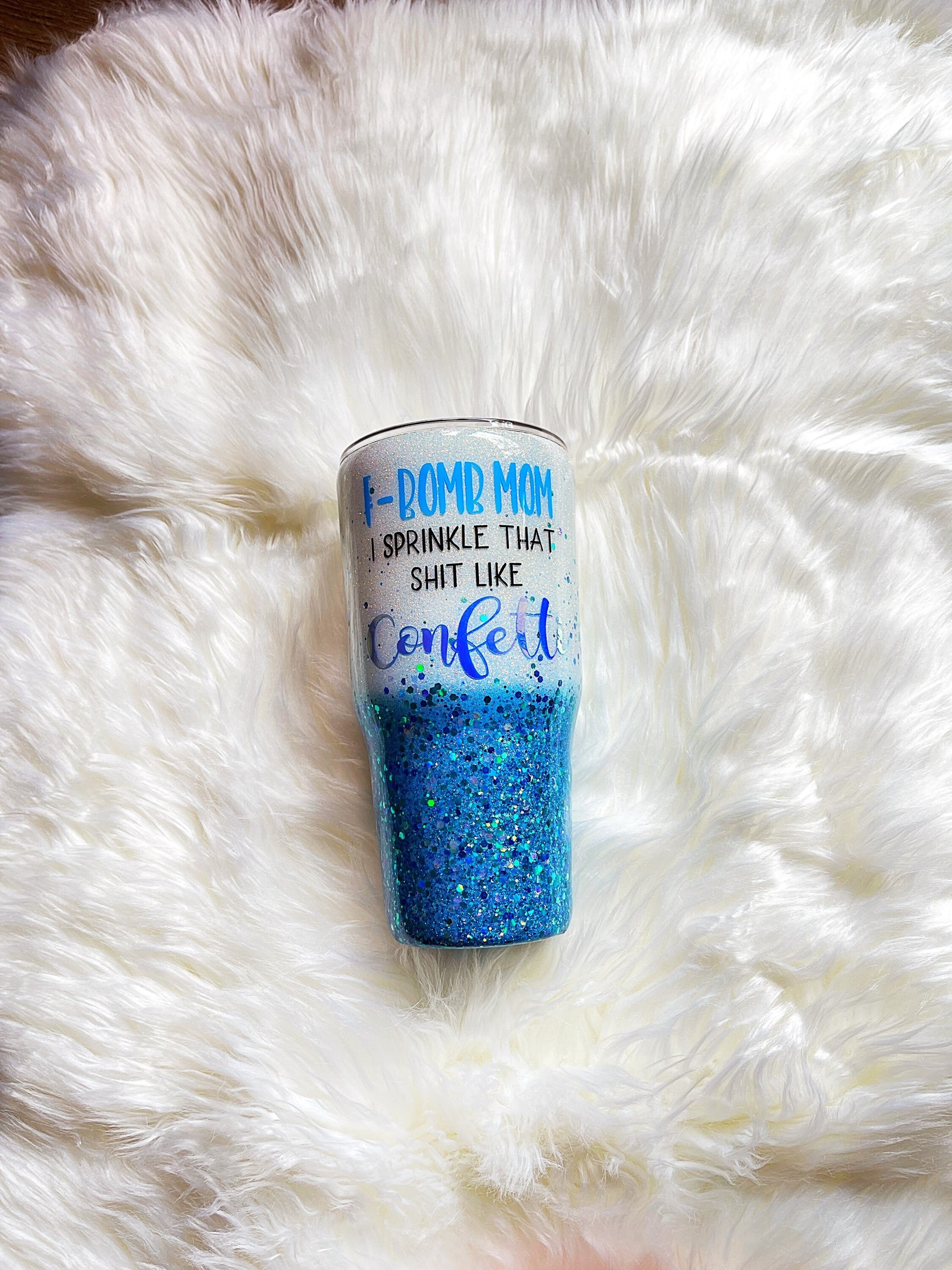 F bomb tumbler, glitter tumbler, mom tumbler, custom tumbler